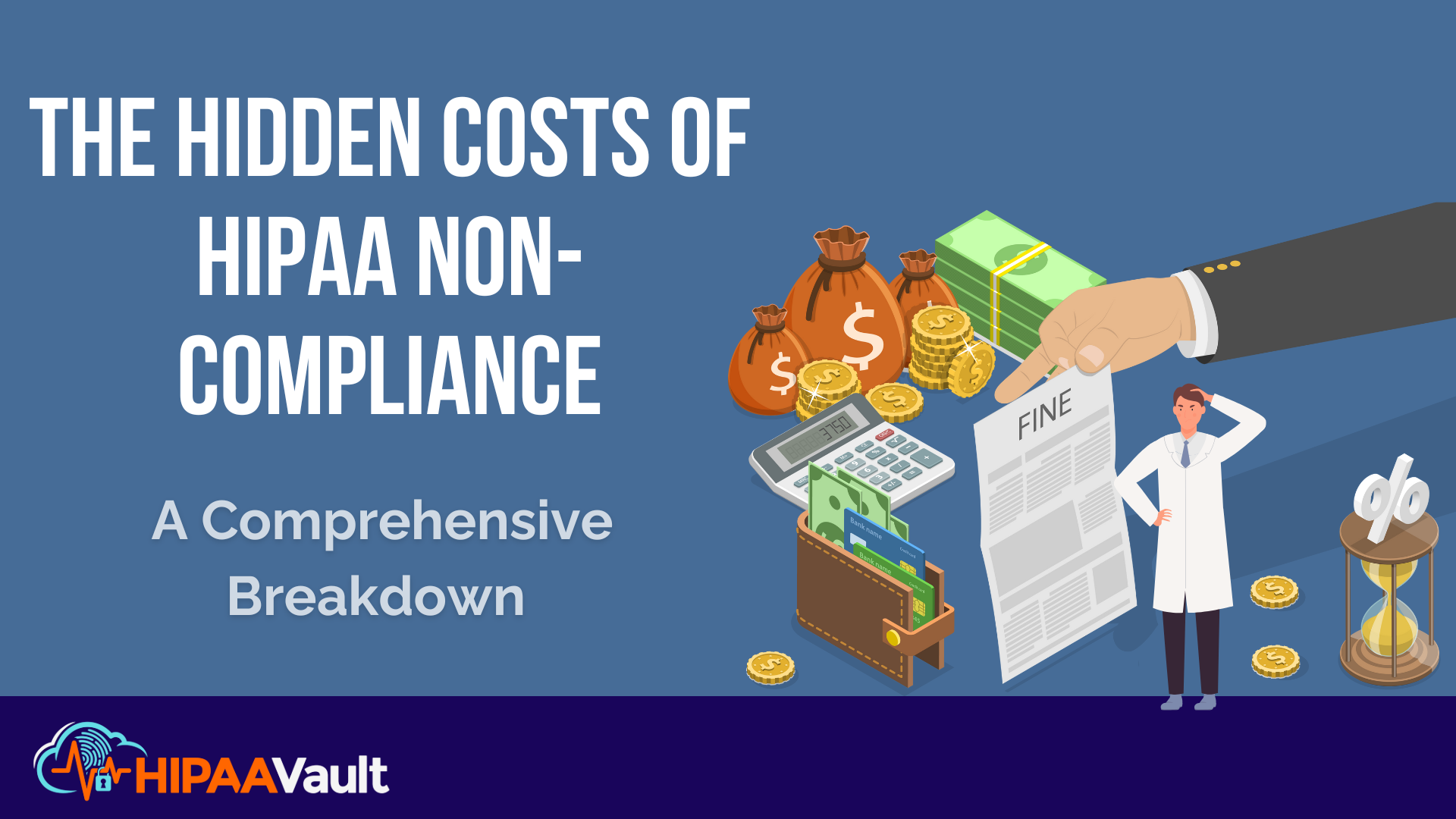 The-Hidden-Costs-of-HIPAA-Non-Compliance