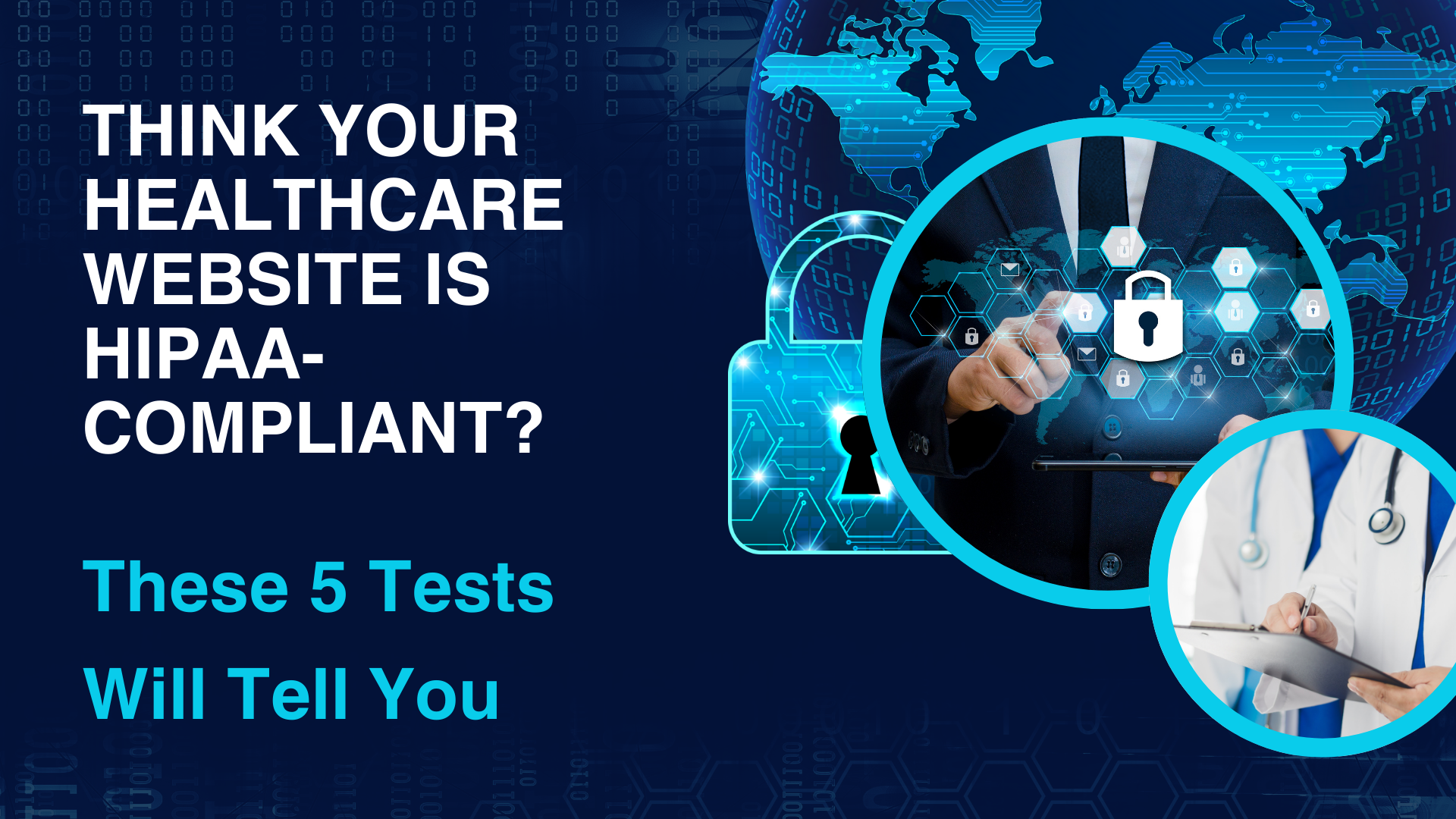 Think Your Healthcare Website is HIPAA-Compliant?