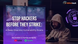 A Deep Dive Into Vulnerability Scans