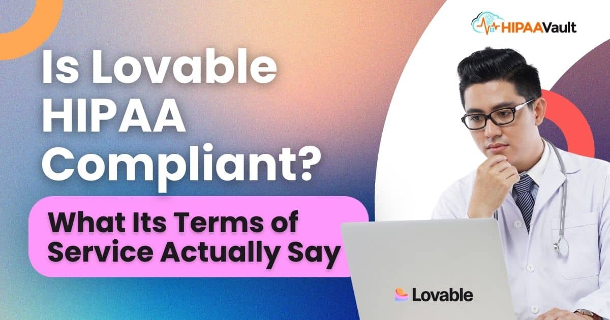 Is Lovable HIPAA Compliant?
